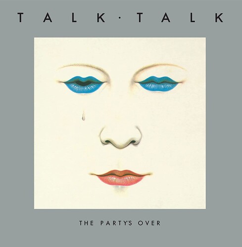 Talk Talk - The Party's Over: 40th Anniversary Edition [LP]