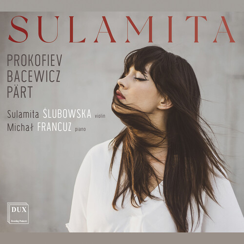 Bacewicz / Slubowska / Francuz - Sulamita