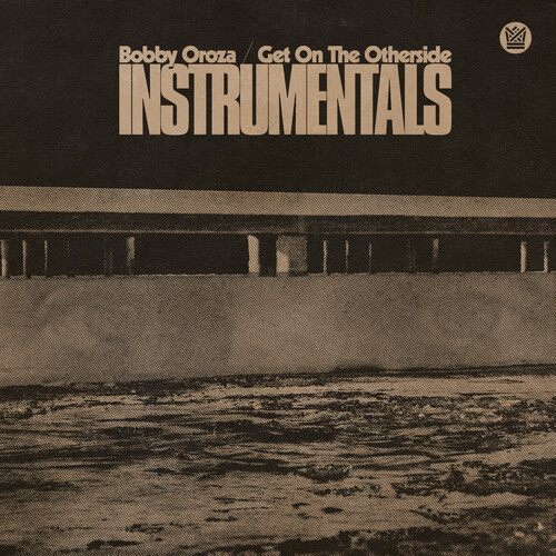 Bobby Oroza - Get On The Otherside (Instrumentals) - Green (Grn)