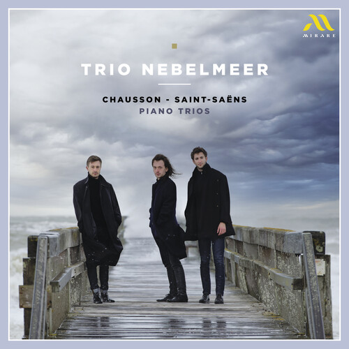 Chausson - Saint-Saens: Piano Trios