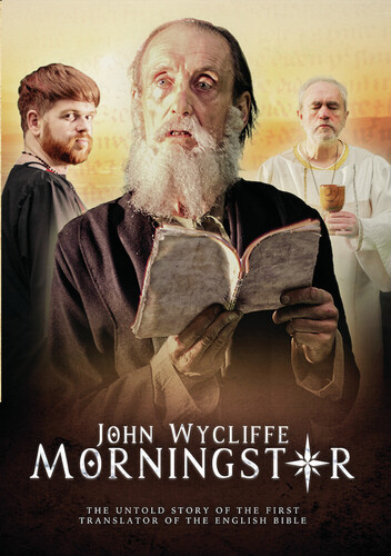 John Wycliffe: Morningstar