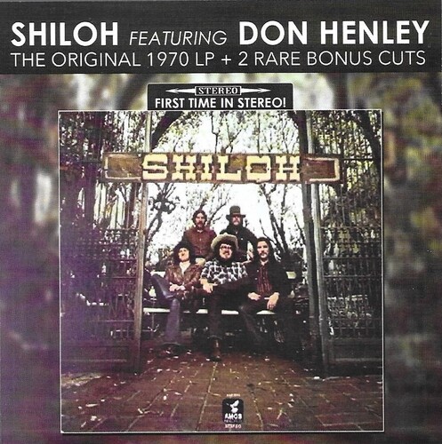 Shiloh (featuring Don Henley)-Original 1970 LP + 2 Rare Bonus Cuts