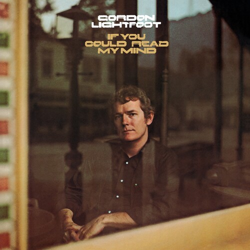 Gordon Lightfoot - If You Could Read My Mind [Colored Vinyl] (Grn) [Limited Edition]