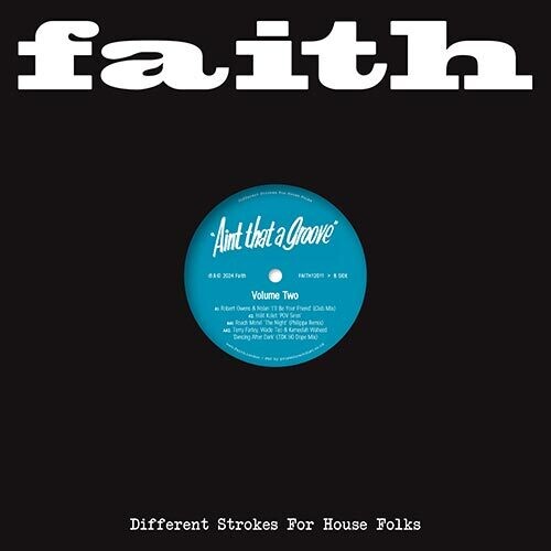 Faith presents Ain't That A Groove Vol. 2 (Various Artists)