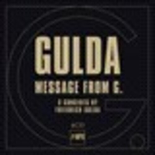 Friedrich Gulda: Message from G