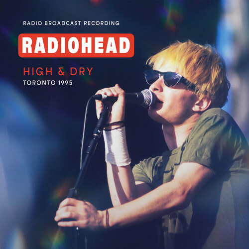 High & Dry Toronto 1995 /  FM Broadcast