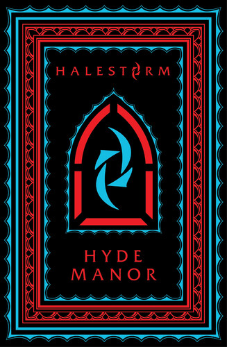 HALESTORM: Hyde Manor - Deluxe Edition