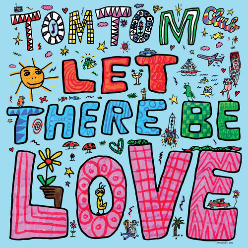 Tom Tom Club - Let There Be Love