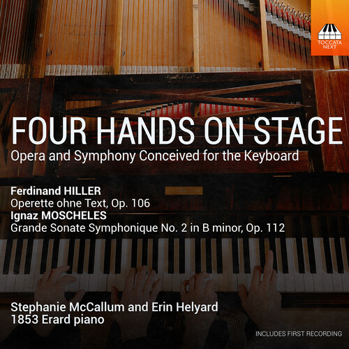Four Hands On Stage, Opera and Symphony Conceived for the Keyboard