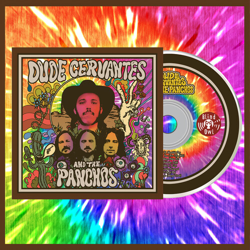Dude Cervantes & The Panchos - Dude Cervantes & The Panchos (Bonus Track)