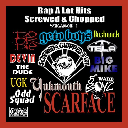 Best of Rap-A-Lot 1: Screwed & Chopped /  Various [Explicit Content]