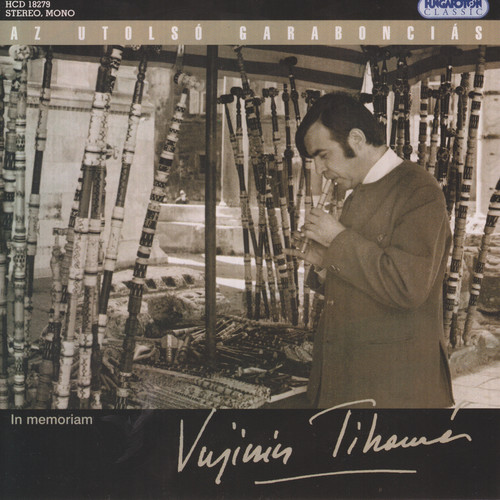 Az Utolso Garaboncias - in Memoriam Vujicsics