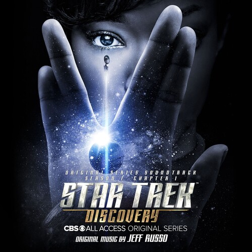 Jeff Russo - Star Trek Discovery (Original Series Soundtrack: Season 1 Chapter 1)