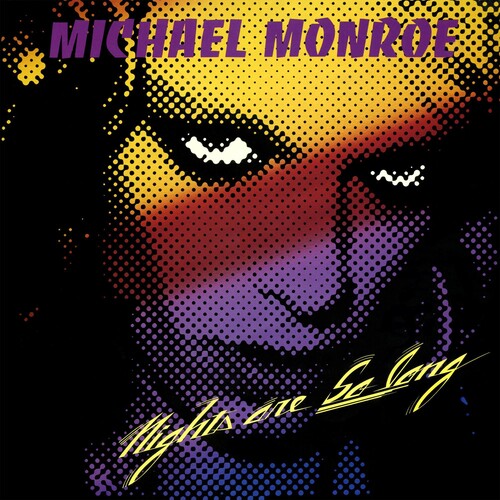 Michael Monroe - Nights Are So Long