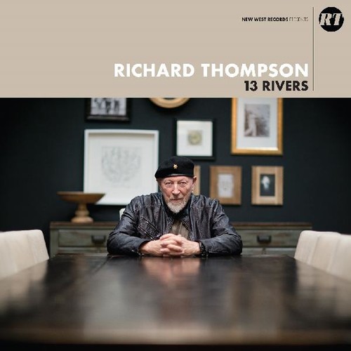 Richard Thompson - 13 Rivers [Indie Exclusive Limited Edition Cream & Black LP]