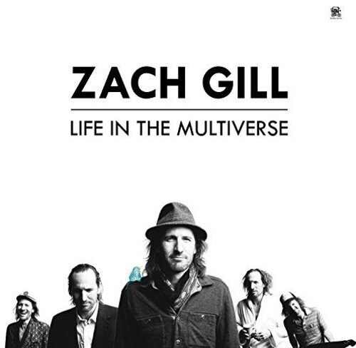 Zach Gill - Life In The Multiverse [LP]