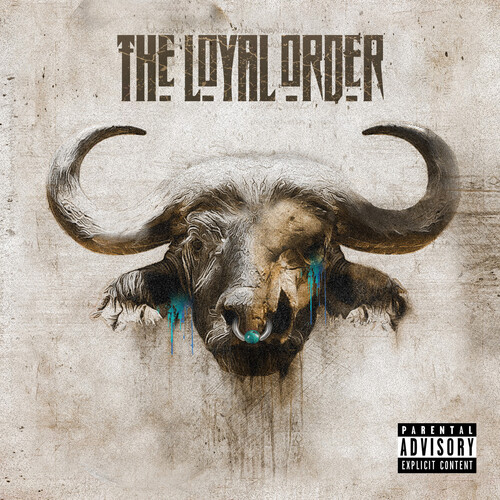 The Loyal Order [Explicit Content]