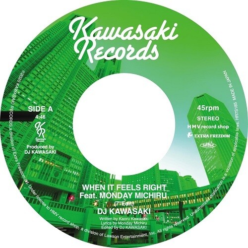 Dj Kawasaki - When It Feels Right