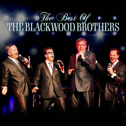 Blackwood Brothers, the - The Best of the Blackwoods
