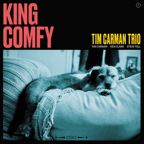 Carman, Tim Trio - King Comfy