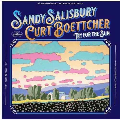 Sandy Salisbury  / Boettcher,Curt - Try For The Sun