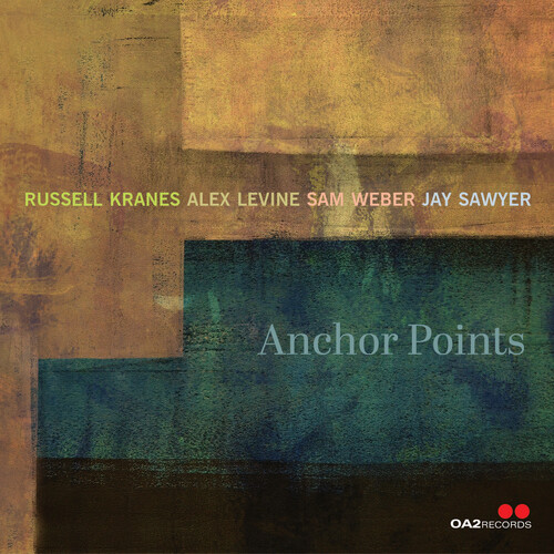 Russell Kranes  / Levine,Alex / Weber,Sam / Sawyer - Anchor Points