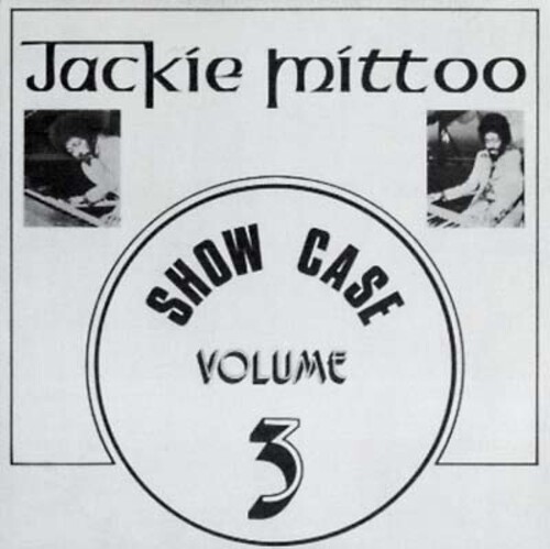 Jackie Mittoo - Show Case Volume 3