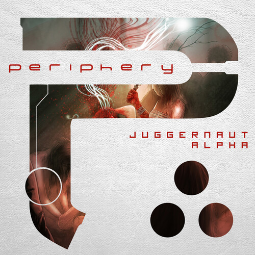 Periphery - Juggernaut: Alpha [Reissue]