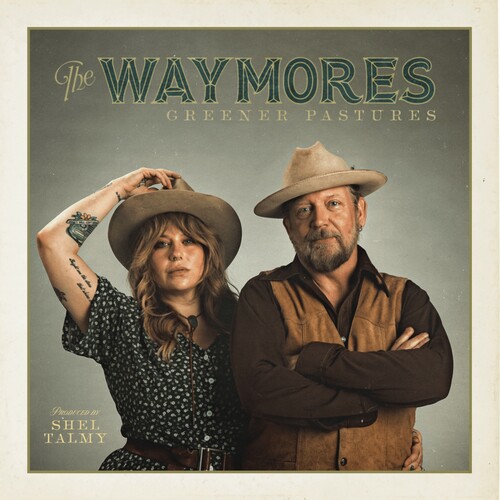 Waymores - Greener Pastures [Colored Vinyl] (Grn) [Download Included]