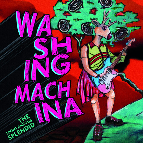 Washing Machina - Spontaneous Splendid