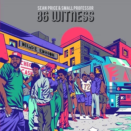 Sean Price  / Small Professor - 86 Witness - Deluxe Edition vinyl record cover