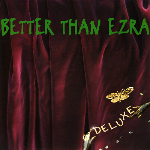 Better Than Ezra - Deluxe [RSD Black Friday 2024]