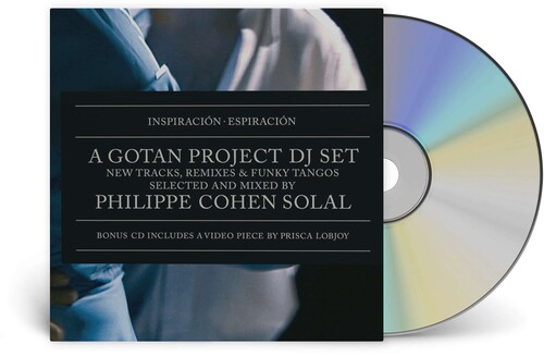 Gotan Project - Inspiracion Espiracion