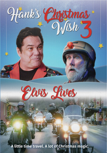 Hank'S Christmas Wish 3: Elvis Lives