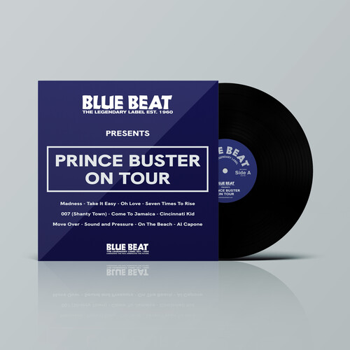 Prince Buster - THE BLUE BEAT LABEL Presents PRINCE BUSTER ON TOUR vinyl record cover