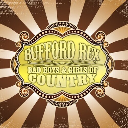 Bad Boys & Girls of Country