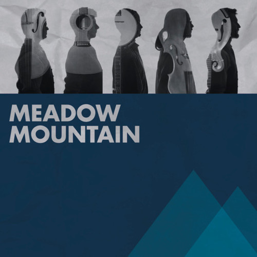 Meadow Mountain - Meadow Mountain [Digipak]