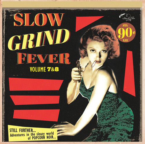 Slow Grind Fever Volume 7 & 8