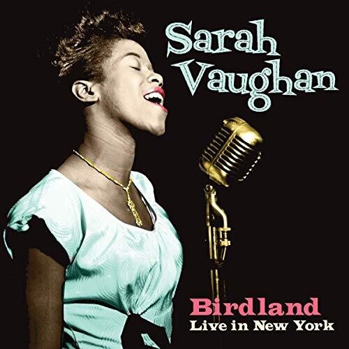 Sarah Vaughan - Birdland Live In New York