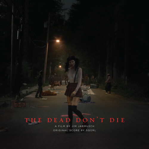 SQURL - The Dead Don't Die [Soundtrack LP]