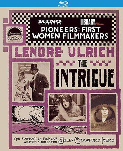  - The Intrigue: The Forgotten Films of Writer & Director Julia Crawford Ivers