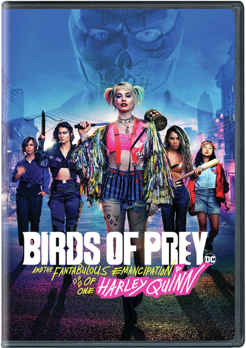 Birds of Prey (And the Fantabulous Emancipation of One Harley Quinn)