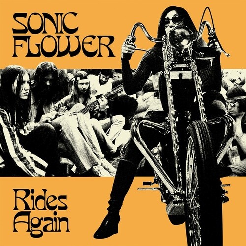 Sonic Flower - Rides Again (Blk) [Colored Vinyl] (Ylw)