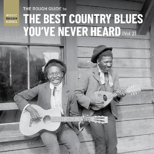 Rough Guide To The Best Country Blues You've Never Heard 2 (Various Artists)