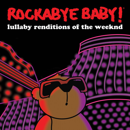 Lullaby Renditions Of The Weeknd