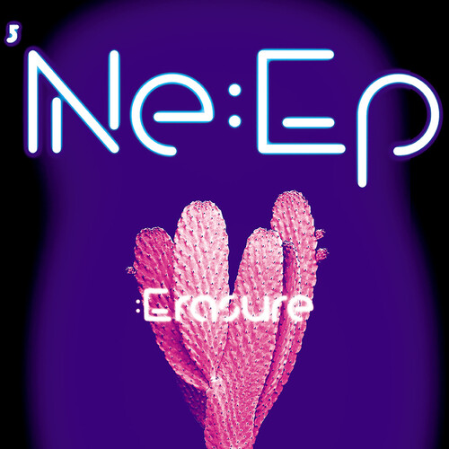 Erasure - Ne:Up (Ep)
