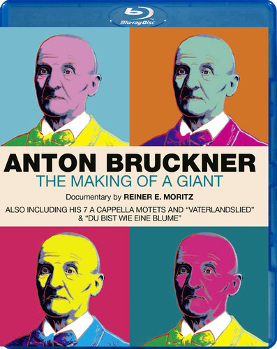 Anton Bruckner: The Making of a Giant|Arthaus Musik