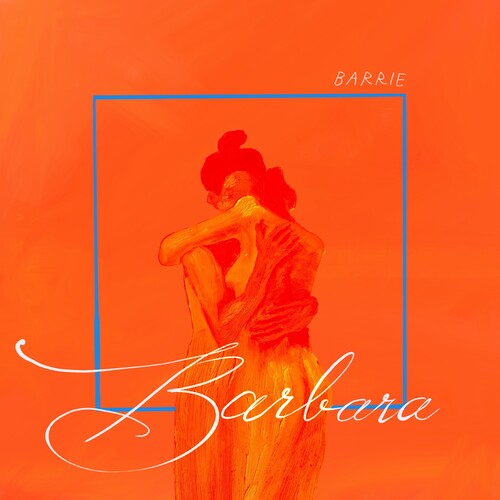Barbara [Explicit Content]