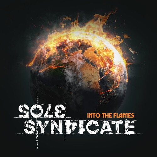 Sole Syndicate - Into The Flames