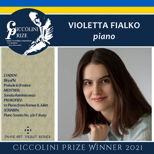Lyadov / Fialko - Ciccolini Prizewinner Recital